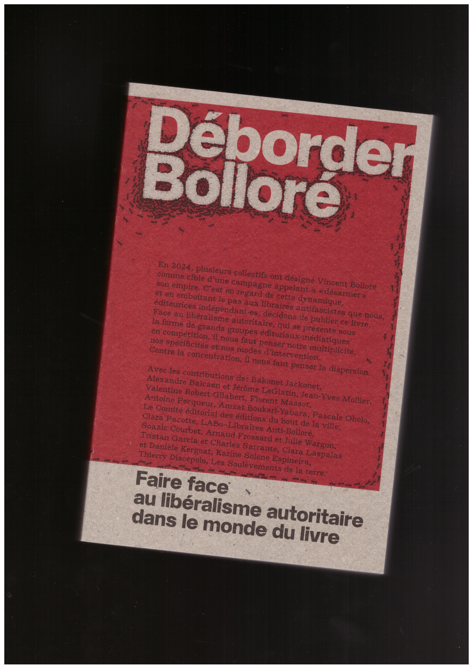 DÉBORDER BOLLORÉ - Déborder Bolloré